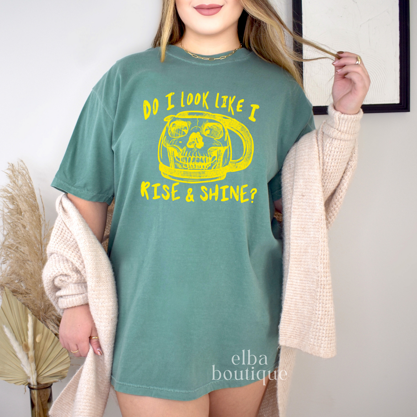 Do I Look Like I Rise and Shine? T-Shirt