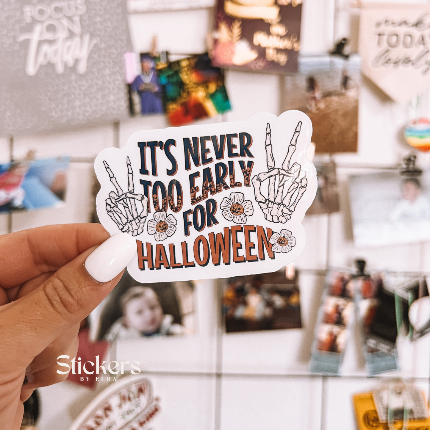 It's Never too Early for Halloween Sticker