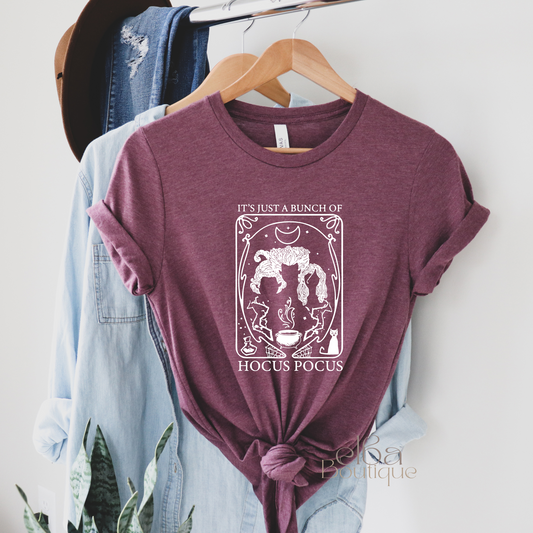 IT'S JUST A BUNCH OF HOCUS POCUS T-SHIRT