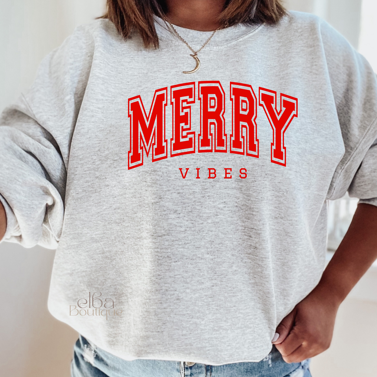 Merry Vibes Sweatshirt