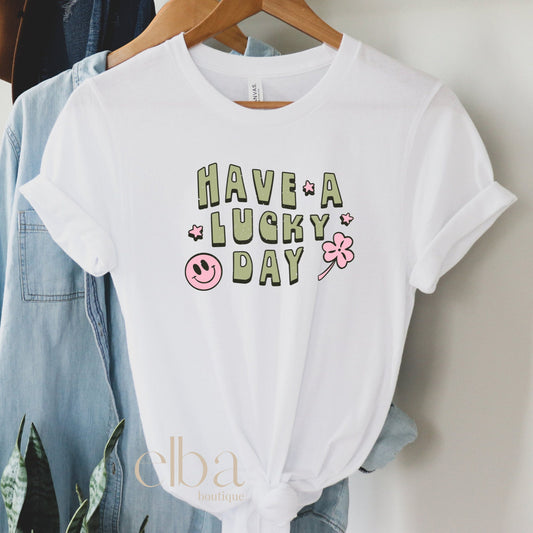 HAVE A LUCKY DAY! GRAPHIC TEE